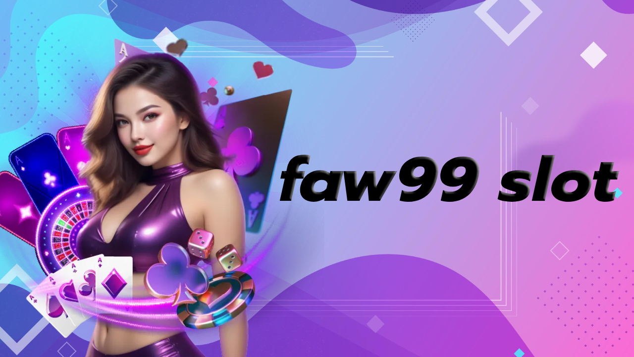 faw99 slot